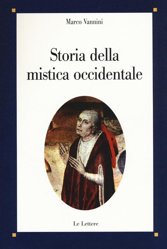 Storia della mistica occidentale - Marco Vannini - copertina