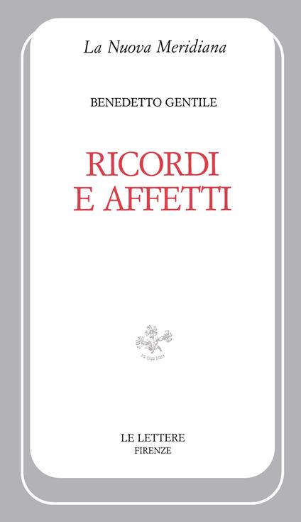 Ricordi e affetti - Benedetto Gentile - copertina