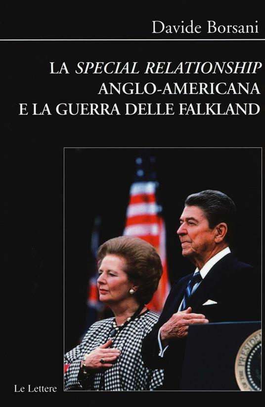 La «special relationship» anglo-americana e la guerra delle Falkland - Davide Borsani - copertina