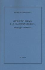 Giordano Bruno e la filosofia moderna. Linguaggio e metafisica