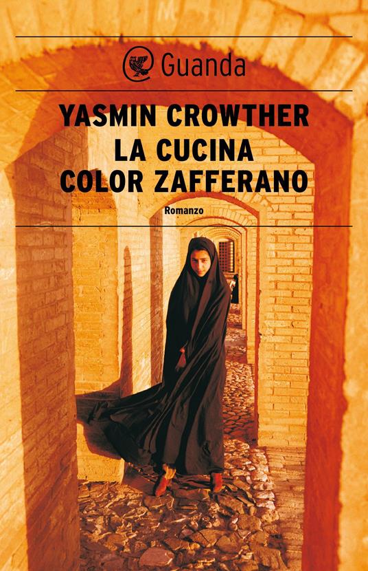 La cucina color zafferano - Yasmin Crowther,Paola Mazzarelli - ebook