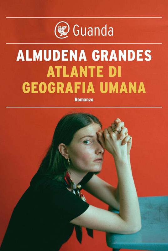 Atlante di geografia umana - Almudena Grandes,Ilide Carmignani - ebook