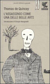 L'assassinio come una delle belle arti - Thomas De Quincey - copertina