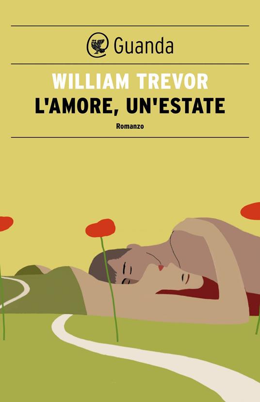 L' amore, un'estate - William Trevor,Laura Pignatti - ebook