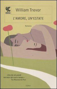 L' amore, un'estate - William Trevor - copertina