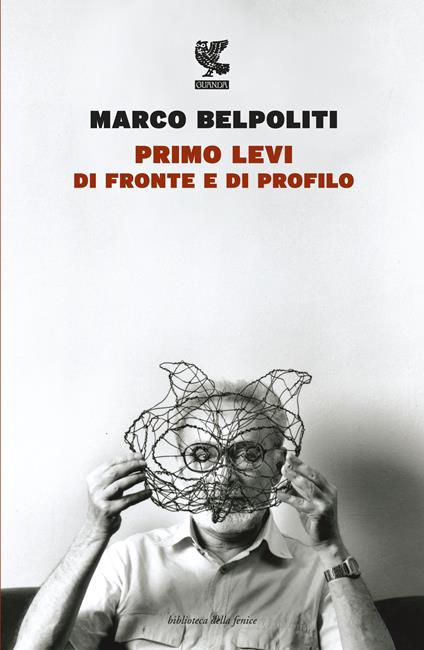 Primo Levi di fronte e di profilo - Marco Belpoliti - copertina