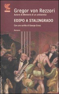 Edipo a Stalingrado - Gregor von Rezzori - copertina