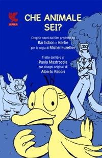 Che animale sei? - Paola Mastrocola - copertina