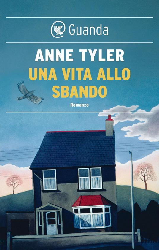 Una vita allo sbando - Anne Tyler,Laura Pignatti - ebook
