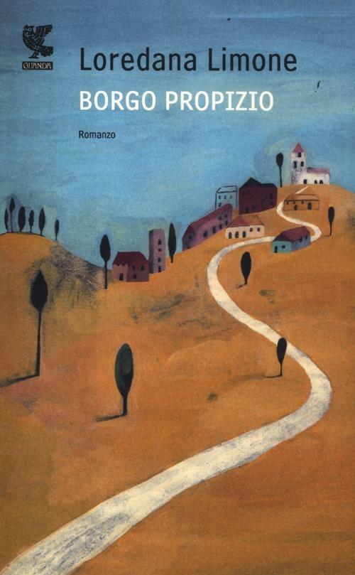 Borgo Propizio - Loredana Limone - copertina