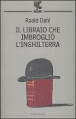 Il libraio che imbrogliò l'Inghilterra