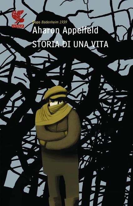 Storia di una vita - Aharon Appelfeld - copertina