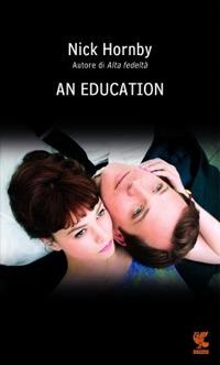 An education. Ediz. italiana - Nick Hornby - copertina