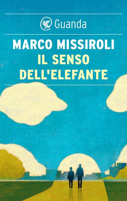 Il senso dell'elefante - Marco Missiroli - ebook