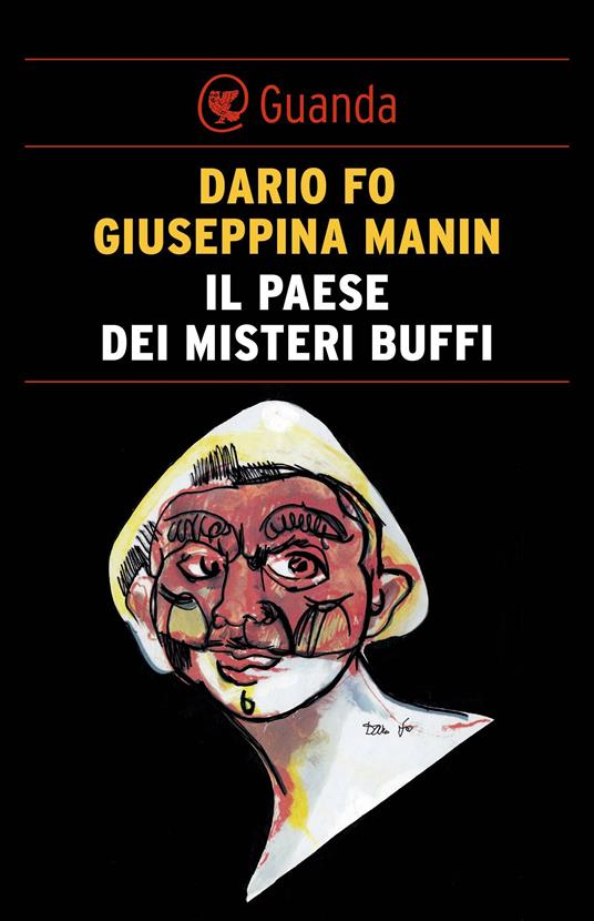 Il paese dei misteri buffi - Dario Fo,Giuseppina Manin - ebook