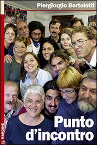 Punto d'incontro - Piergiorgio Bortolotti - copertina