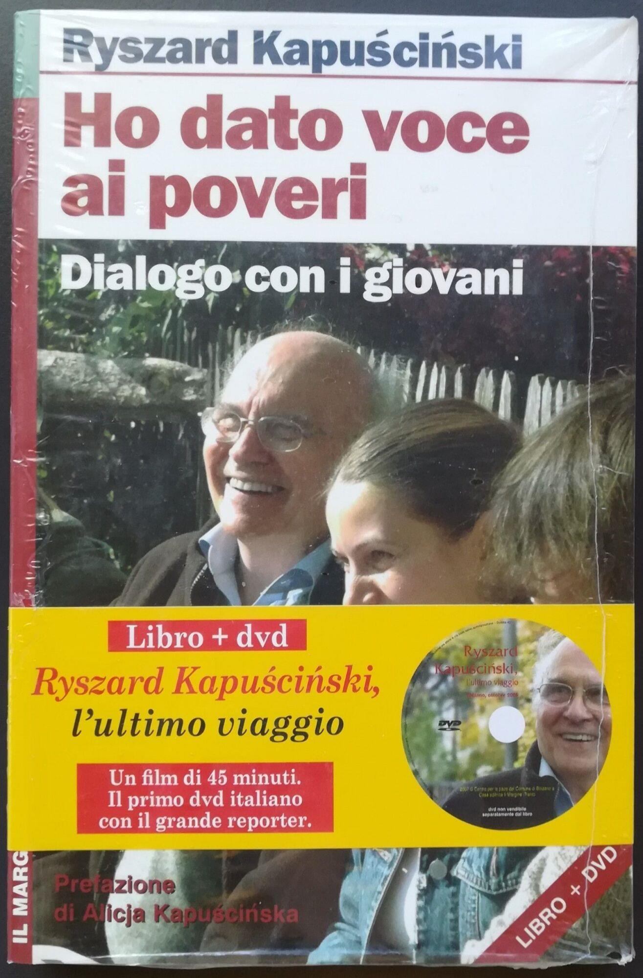 Ho dato voce ai poveri. Dialogo con i giovani. Con DVD