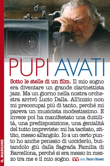 Sotto le stelle di un film - Pupi Avati - copertina