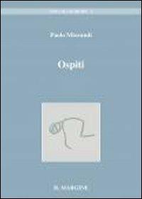 Ospiti. Frammenti di voci e di volti - Paolo Miorandi - copertina