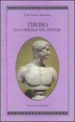 Tiberio o la spirale del potere