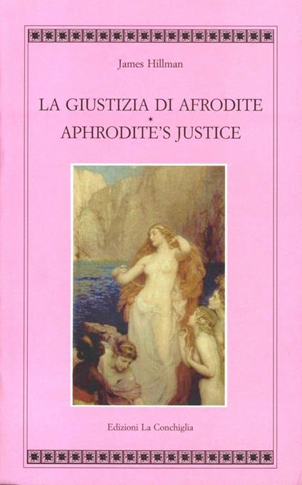La Giustizia di Afrodite - James Hillman - copertina