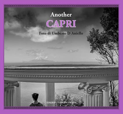 Another Capri. Ediz. italiana e inglese - Umberto D'Aniello - copertina
