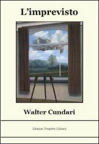L'imprevisto - Walter Cundari - copertina