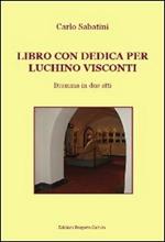 Libro con dedica per Luchino Visconti