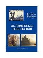 Gli eroi delle terre di Ror