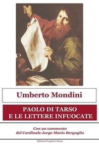 Paolo di Tarso e le lettere infuocate - Umberto Mondini - ebook