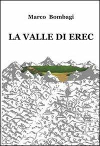 La valle di Erec - Marco Bombagi - copertina