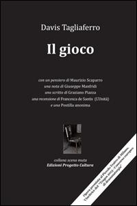 Il gioco - Davis Tagliaferro - copertina