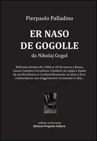 Naso de Gogolle da Nikolaj Gogol (Er) - Pierpaolo Palladino - copertina