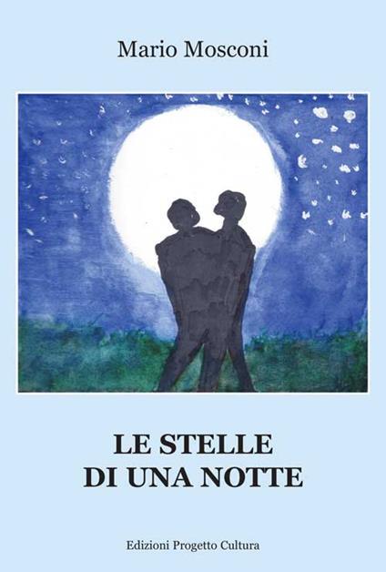 Le stelle di una notte - Mario Mosconi - copertina