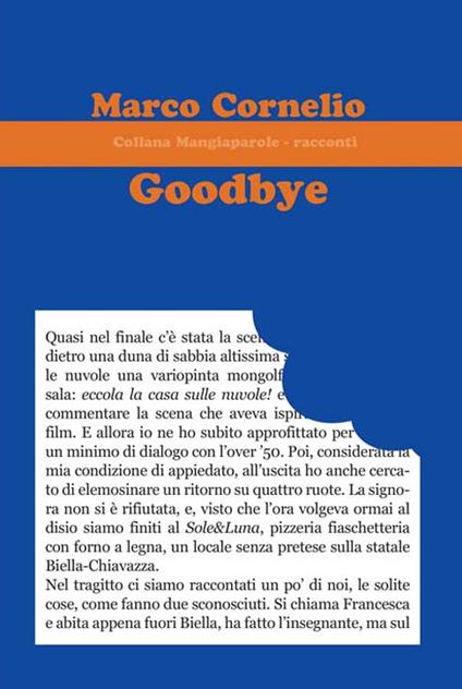 Goodbye. Ediz. italiana - Marco Cornelio - copertina