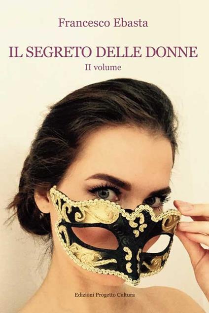 Il segreto delle donne 2 - Francesco Ebasta - copertina