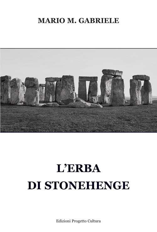 L'erba di Stonehenge - Mario M. Gabriele - copertina