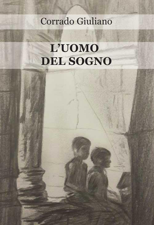L'uomo del sogno - Corrado Giuliano - copertina