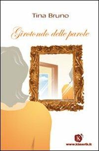 Girotondo delle parole - Tina Bruno - copertina