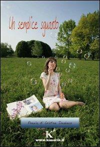 Un semplice sguardo - Cristina Insalaco - copertina