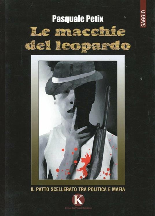 Le macchie del leopardo - Pasquale Petix - copertina