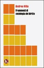 Frammenti di sociologia del diritto