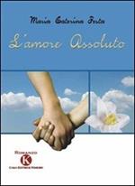 L' amore assoluto