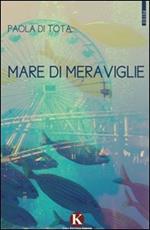 Mare di meraviglie