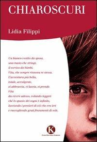 Chiaroscuri - Lidia Filippi - copertina
