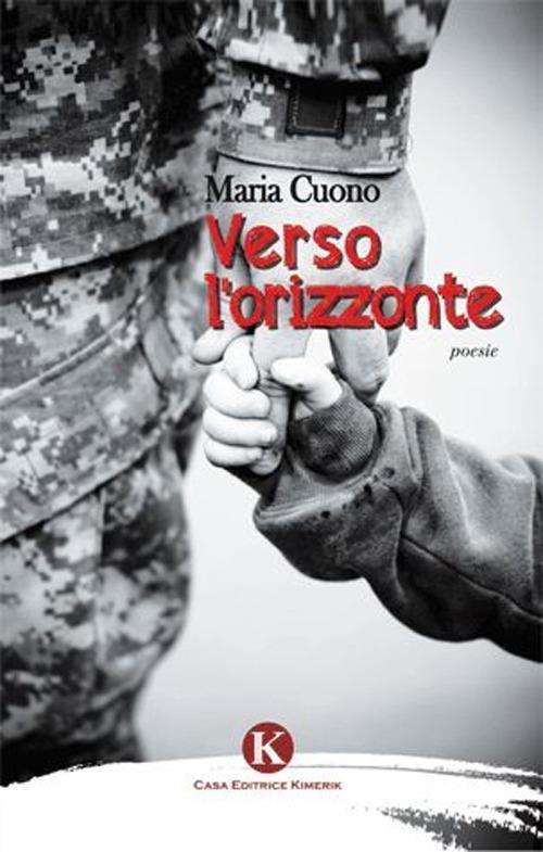 Verso l'orizzonte - Maria Cuono - copertina