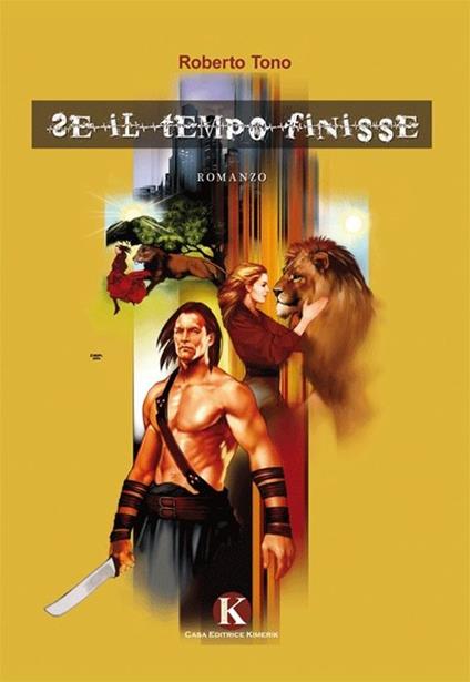 Se il tempo finisse - Roberto Tono - copertina