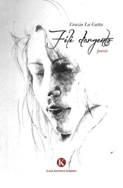 Fili d'argento - Grazia La Gatta - copertina