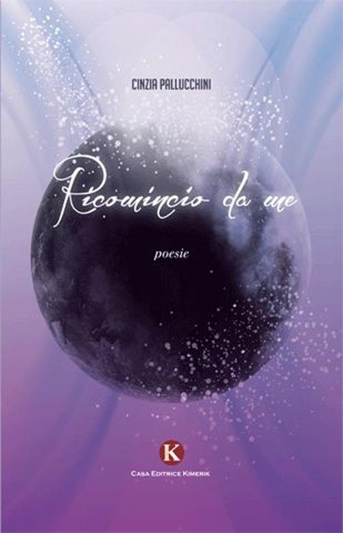 Ricomincio da me - Cinzia Pallucchini - copertina