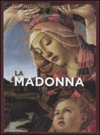 La Madonna. Ediz. illustrata - copertina